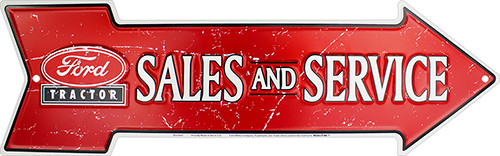 Ford Tractor Sales and Service Embossed aluminum arrow sign 4 x 20
