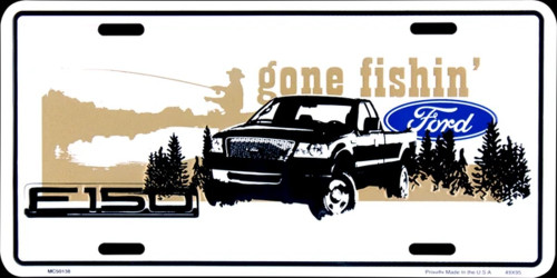 Ford Gone Fishing 6 x 12 Embossed aluminum license plate