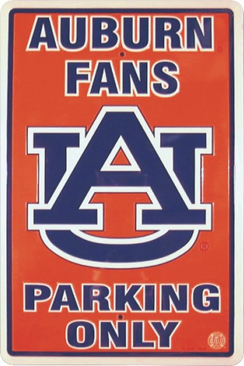 HangTime Auburn University - Auburn Tigers Parking Sign