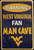 HangTime West Virginia University - West Virginia Mountainers - Fan Cave 8x12 Parking Sign
