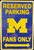 HangTime University of Michigan - Michigan Wolverines - Reserved Parking Fans Only 8 x 12 Parking Sign