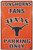 HangTime Univeristy of Texas - Texas Longhorns 12x18 Parking Sign