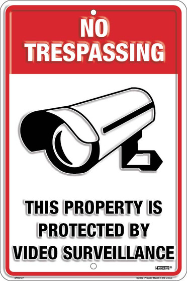 Hangtime No Trespassing Video Surveillance 8x12 Parking Sign