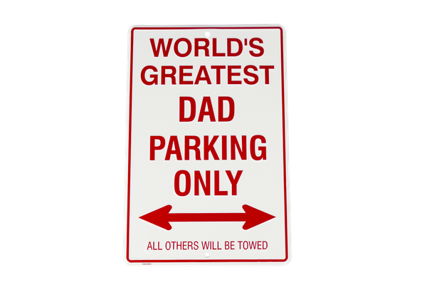 HangTime World Greatest Dad metal parking sign 8 x 12 inches
