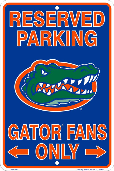HangTime Florida Gators Fans Reserved Parking Sign Metal 8 x 12 embossed