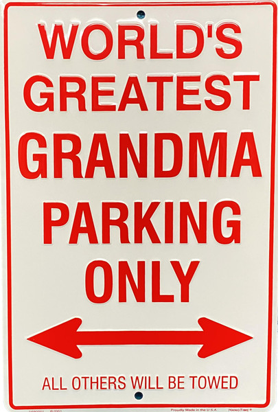 HangTime World's Greatest Grandma Parking Only 8x12 inch sign