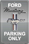 HangTime Ford Mustang Parking Only Sign Iconic Silver