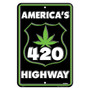 Hangtime 420 America's Highway 8x12 Parking Sign