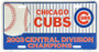 Hangtime MLB Chicago Cubs 2003 Central Division Champs License Plate