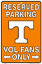 Hangtime Tennessee Vols Fans Reserved Parking Sign Metal 8 x 12 embossed