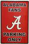 Hangtime University of Alabama - Crimson Tide Parking Sign