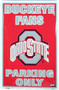 Hangtime Ohio State - Ohio Buckeye Parking Sign