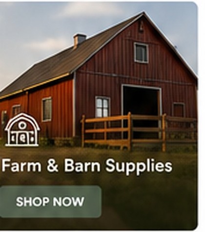 Farm and Barn Supplies