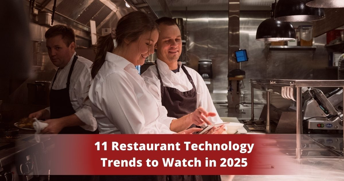 11 Restaurant Technology Trends to Watch in 2025 - Texas Restaurant Supply