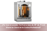 ¿Por Qué el Asador Vertical a Gas de 36" de Wood Stone es Clave en la Cocina Profesional?