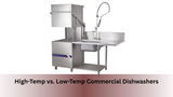 High-Temp vs. Low-Temp Commercial Dishwashers