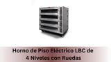 Horno de Piso Eléctrico LBC de 4 Niveles con Ruedas