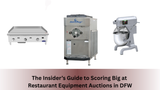 The Insider’s Guide to Scoring Big at Restaurant Equipment Auctions in DFW