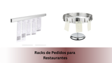 Racks de Pedidos para Restaurantes