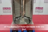 All Your Restaurant Equipment Needs Under One Roof