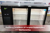Puntos a Considerar al Comprar Equipos para Restaurantes