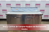 Pros y Contras de Comprar Equipos de Restaurante Usados