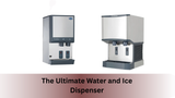 The Ultimate Water and Ice Dispenser