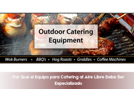 Por Qué el Equipo para Catering al Aire Libre Debe Ser Especializado