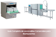 Guía Completa de Lavavajillas Comerciales para Restaurantes
