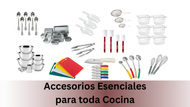 Accesorios Esenciales para toda Cocinas