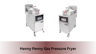 Henny Penny Gas Pressure Fryer