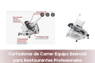 Cortadoras de Carne: Equipo Esencial para Restaurantes Profesionales
