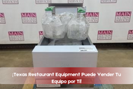 ¡Texas Restaurant Equipment Puede Vender Tu Equipo por Ti!