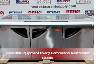 Essential Equipment Every Commercial Restaurant Needs 