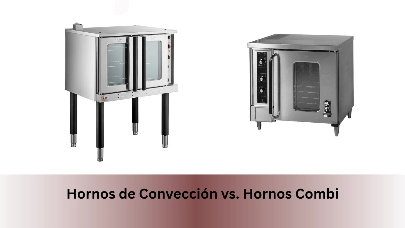 Hornos de Convección vs. Hornos Combi