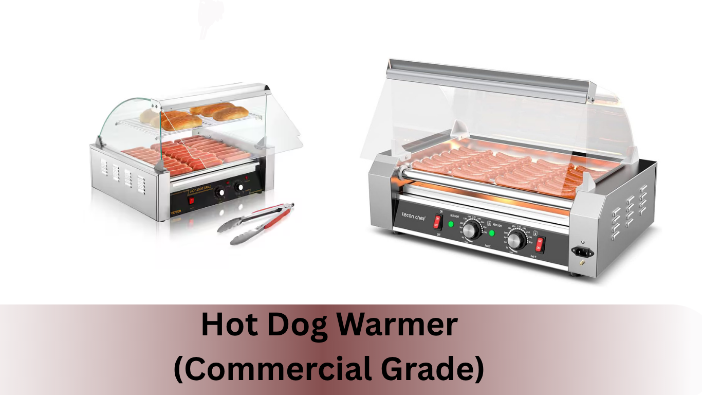Hot Dog Warmer (Commercial Grade)
