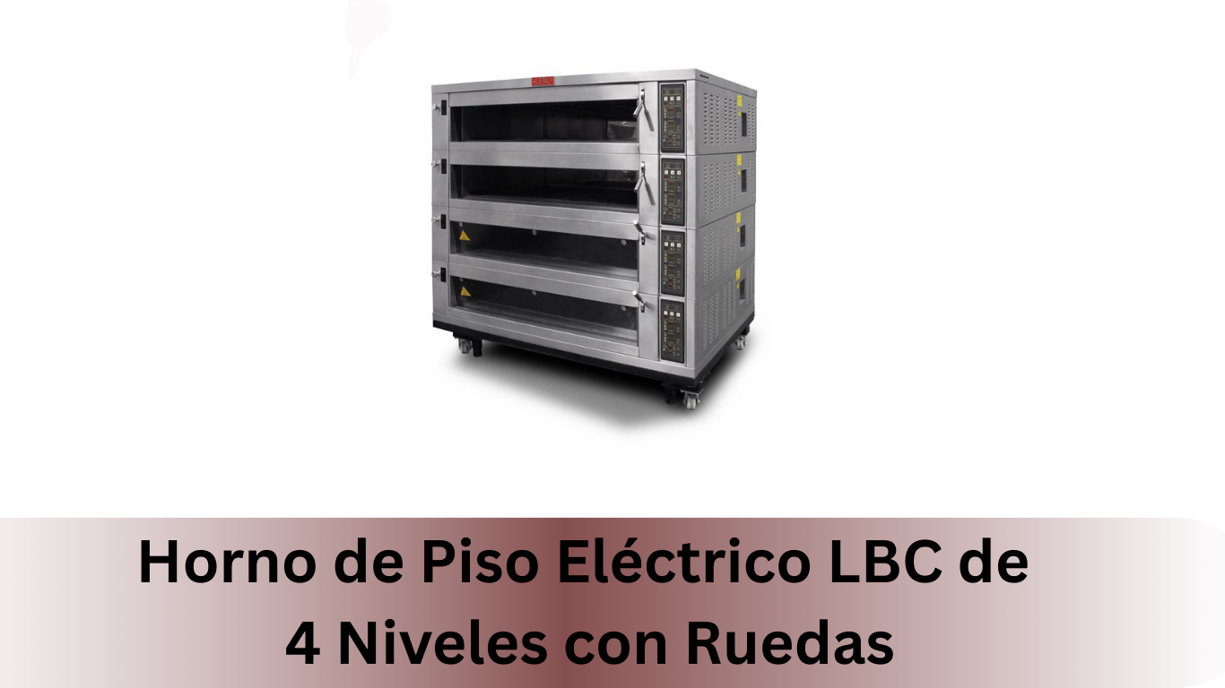 Horno de Piso Eléctrico LBC de 4 Niveles con Ruedas