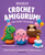 The Woobles Crochet Amigurumi for Every Occasion by Justine Tiu at The Loopy Ewe