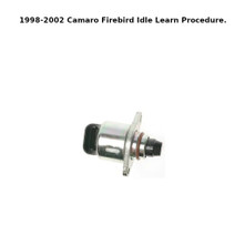 1998-2002 Camaro Firebird Idle Learn Procedure.