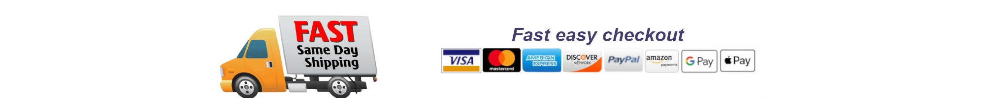 Fast easy checkout including Google Pay, Amazon Pay, PayPal, Apple Pay.