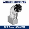 Whole House Fan EPS Zone Model (500-1200 sqft Homes)