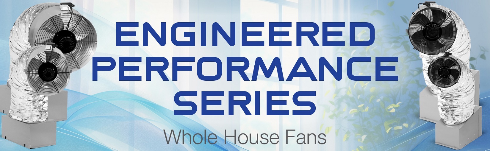 Solatube Whole House Fan Engineered Performance Series