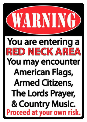 Rivers Edge Sign 12"x17" - "redneck Area"