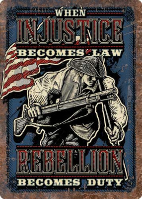 Rivers Edge Embossed Sign - 12"x17" "when Injustice"<