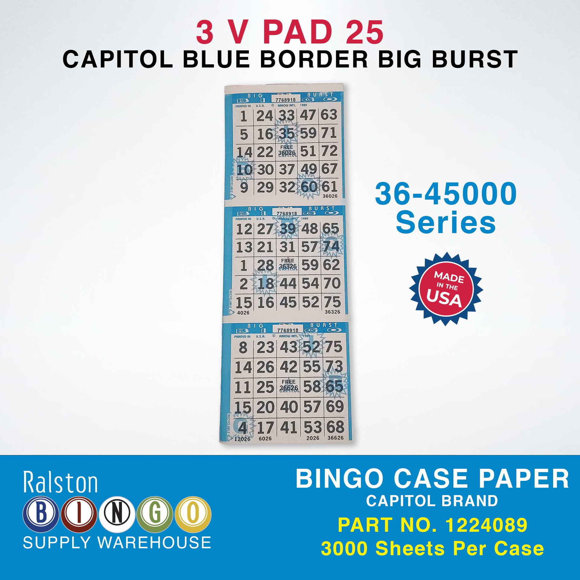 Case Bingo Paper - Capitol V 3 PAD 25 Series 36-45000 Blue Border Big ...