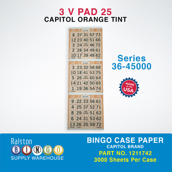 Case Bingo Paper - Capitol V 3 PAD 25 Series 36-45000 Orange Tint