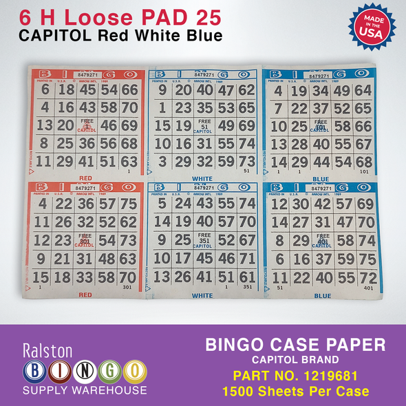 Copy of Case Bingo Paper - Capitol 6 H Loose PAD 25 Red White Blue