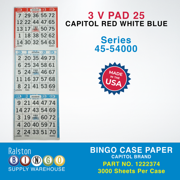Case Bingo Paper - Capitol V 3 PAD 25 Series 45-54000 Red White Blue 
