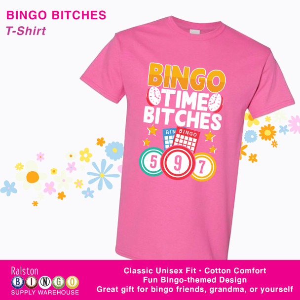 Bingo T-Shirt – Bingo Time Bitches Pink
