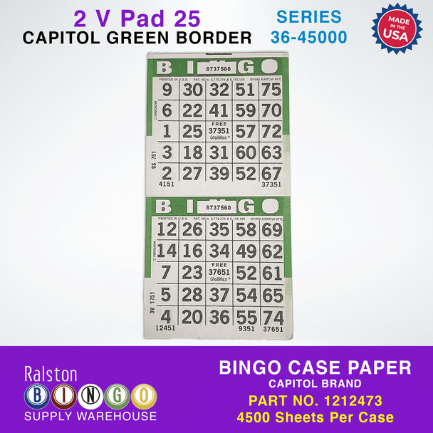 Case Bingo Paper - Capitol 2V PAD 25 Series 36-45000 Green Border